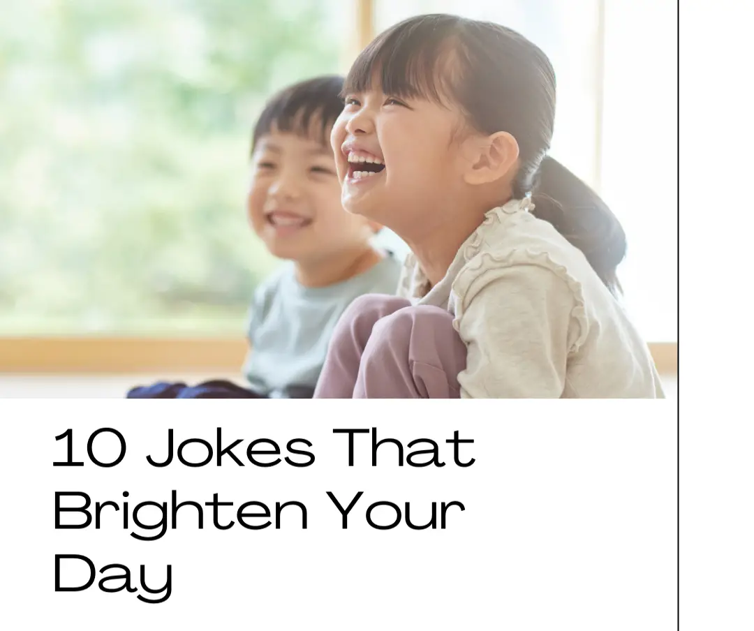 10 Hilarious Jokes That Will Have You Rolling with Laughter