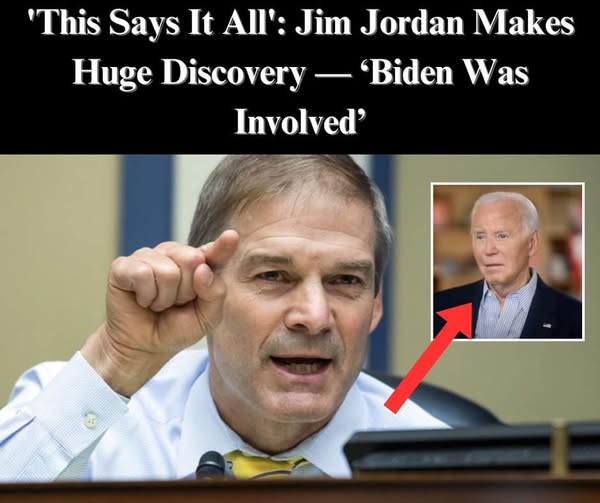 Jim Jordan Uncovers Shocking Evidence – ‘Biden Was Involved’