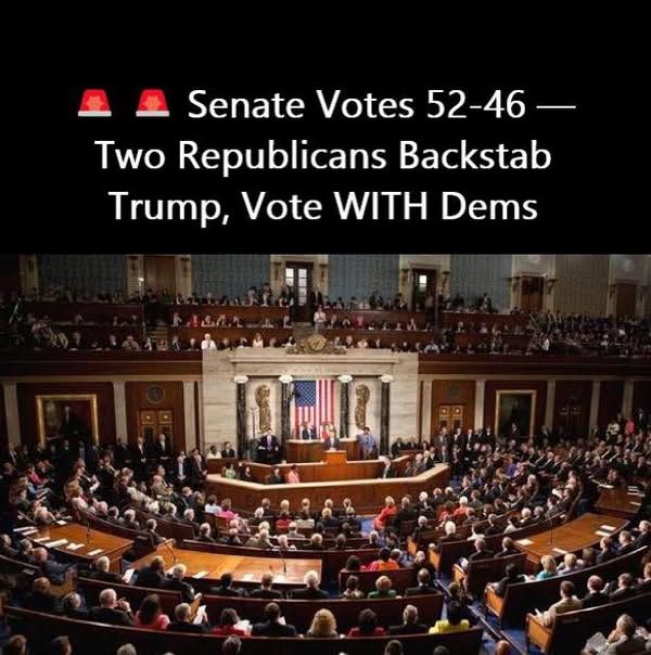 Senate Approves Vote 52-46 as Two Republicans Defy Trump